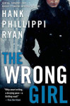 The Wrong Girl by Hank Phillippi Ryan