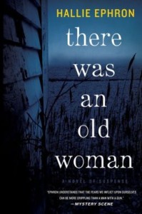 There Was An Old Woman by Hallie Ephron