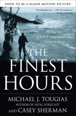 The Finest Hours by Michael Tougias