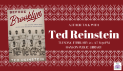 Author Talk with Ted Reinstein: ‘Before Brooklyn’