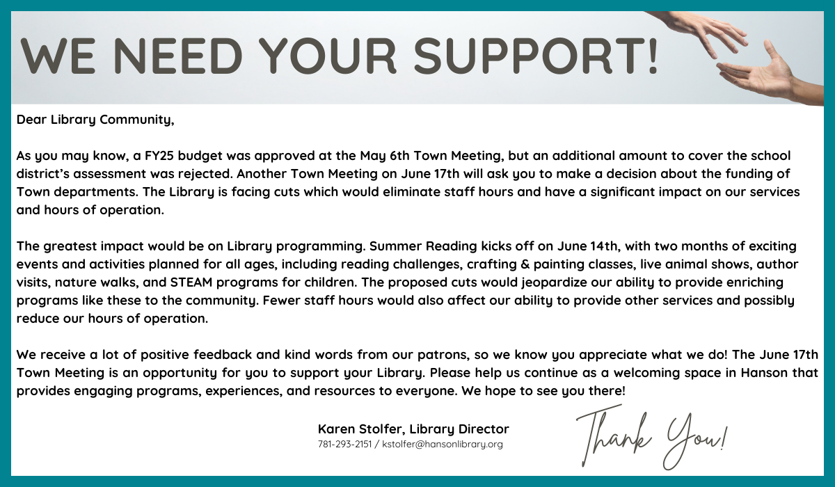 We Need Your Support! - Hanson Public Library